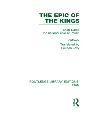 cover image of The Epic of the Kings (RLE Iran B)